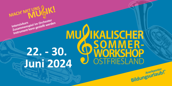 Musikalischer Sommerworkshop 2024