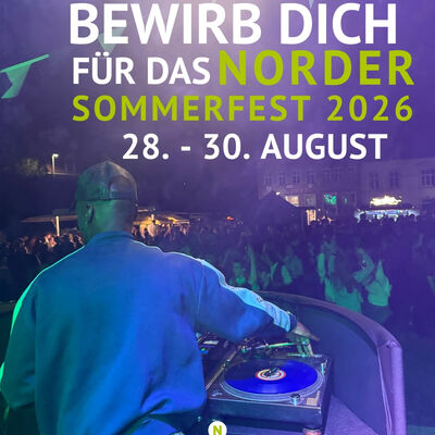 Bewirb dich f&uuml;r das Norder Sommerfest 2026