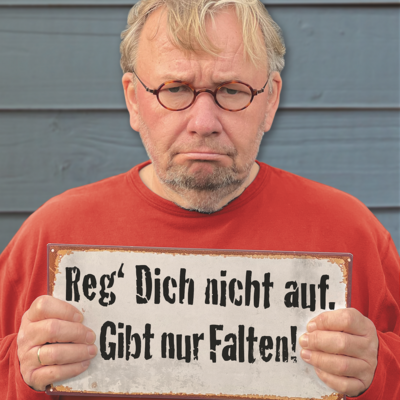Bernd Stelter - Reg' Dich nicht auf.